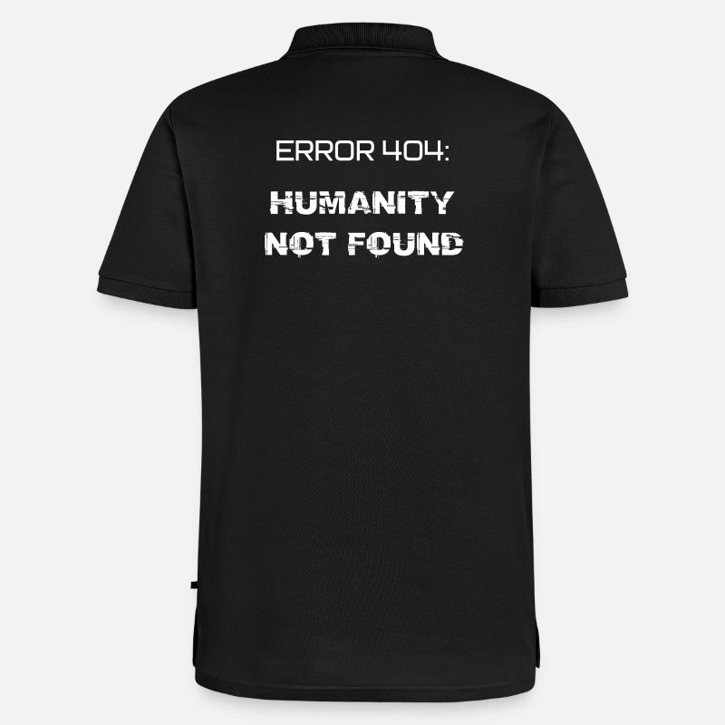 error 404: humanity not found - Polo bio Premium Homme - noir