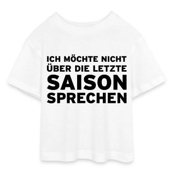 Ich möchte nicht über die letzte Saison sprechen - Teen Cropped Jersey T-Shirt - Weiß - Vorne - AI Model Teenager Male dark (155cm)