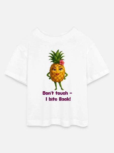 Don´t touch Ananas - Teen Cropped Jersey T-Shirt - Weiß