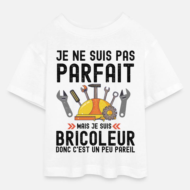 Humour Bricoleur Autodérision - T-shirt Crop Top en jersey Ado - blanc