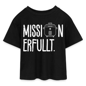 Kochen MISSION ERFÜLLT Reisliebhaber Lustiges - Teen Cropped Jersey T-Shirt - Schwarz - Vorne - AI Model Teenager Female light (150cm)