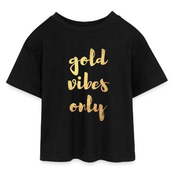 Gold Vibes Only Yoga Decoration cool Quotes - Teen Cropped Jersey T-Shirt - black - Front - AI Model Teenager Female light (150cm)