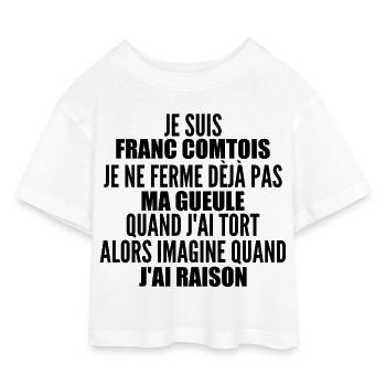 Franc comtois je ferme pas ma gueule franche comté - T-shirt Crop Top en jersey Enfant - blanc - Devant
