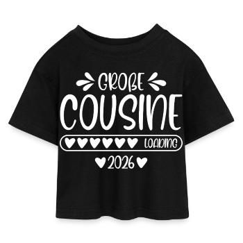 Große Cousine 2026 loading - Kinder Cropped Jersey T-Shirt - Schwarz - Vorne