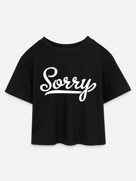 sorry - Kids’ Cropped Jersey T-Shirt - black