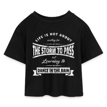 paroles positives cadeau de danse sort sous la pluie - T-shirt Crop Top en jersey Enfant - noir - Devant