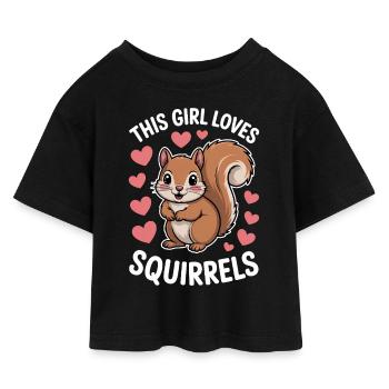 Eichhörnchen Spruch Lustiges Eichhörnchen Geschenk - Kinder Cropped Jersey T-Shirt - Schwarz - Vorne