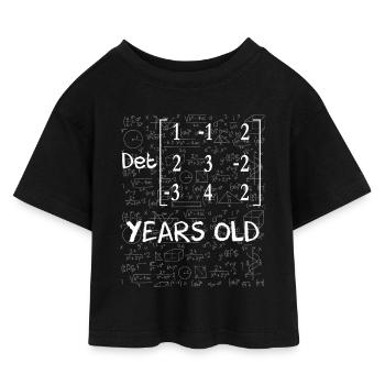 46th birthday 46 years matrix determinant - Kids’ Cropped Jersey T-Shirt - black - Front