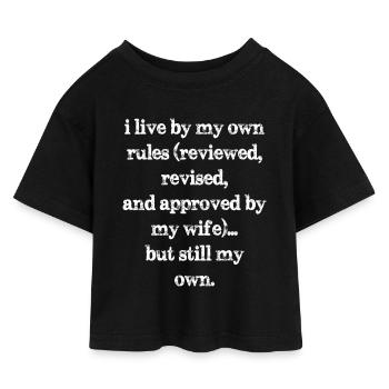 Je vis selon mes propres règles révisées et révisées - T-shirt Crop Top en jersey Enfant - noir - Devant