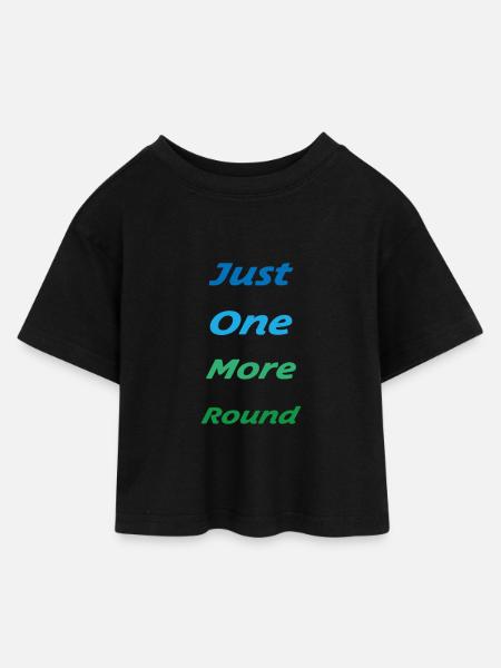 Just one more Round - Gaming Shirt - Kids’ Cropped Jersey T-Shirt - black