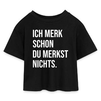 Je remarque déjà que tu ne remarques rien - T-shirt Crop Top en jersey Enfant - noir - Devant