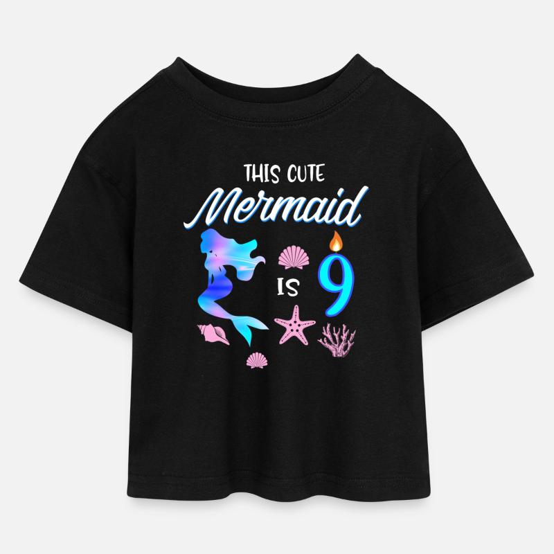 This Cute Mermaid Is 9 - Kinder Cropped Jersey T-Shirt - Schwarz
