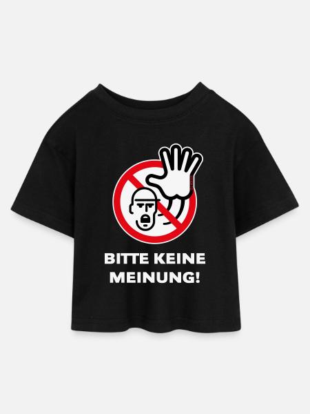 Bitte Keine Meinung! (Warnzeichen Warnschild / 3C) - Kinder Cropped Jersey T-Shirt - Schwarz