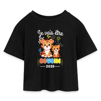 Je Vais Être Cousin 2026 Annonce Grossesse Tigre - T-shirt Crop Top en jersey Enfant - noir - Devant