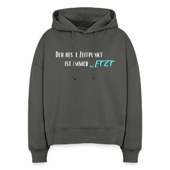 Der beste Zeitpunkt ist immer Jetzt - Stanley/Stella Boxy Frauen Bio Hoodie Nora - Anthrazit - Vorne