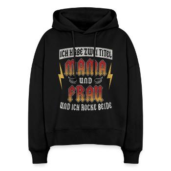 Zwei Titel Mama Frau Rocke Beide Mutter Muttertag - Stanley/Stella Boxy Frauen Bio Hoodie Nora - Schwarz - Vorne
