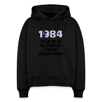 1984 war eine warnung - Stanley/Stella Boxy Frauen Bio Hoodie Nora - Schwarz - Vorne