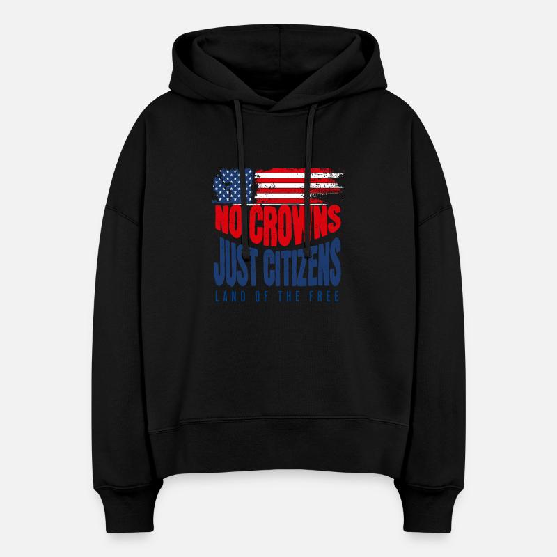 Pas de couronnes, juste des présidents, un aigle, pas de roi - Sweat à capuche bio Nora coupe boxy Stanley/Stella Femme - noir