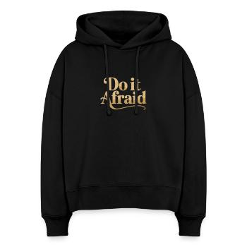 Fais-le Peur Courage Développement Motivation - Sweat à capuche bio Nora coupe boxy Stanley/Stella Femme - noir - Devant