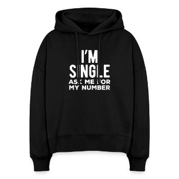 Ich bin Single Frag mich nach meiner Nummer - Stanley/Stella Boxy Frauen Bio Hoodie Nora - Schwarz - Vorne