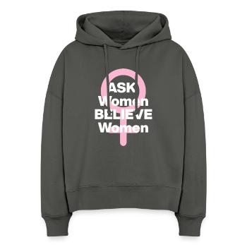 ASK WOMEN, BELIEVE WOMEN! ♀️ FEMALE POWER, GIRLS - Stanley/Stella Boxy Frauen Bio Hoodie Nora - Anthrazit - Vorne