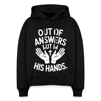 Out Of Answers But In His Hands Glaube - Stanley/Stella Boxy Frauen Bio Hoodie Nora - Schwarz - Vorne
