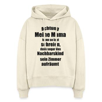 Mama Spruch - Stanley/Stella Boxy Frauen Bio Hoodie Nora - Natur - Vorne
