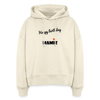 HAPPY BIRTHDAY. GRANNY. MAMMA. GRANDMOTHER. PARTY - Stanley/Stella Boxy Women Organic Hoodie Nora - soft Ecru - Front