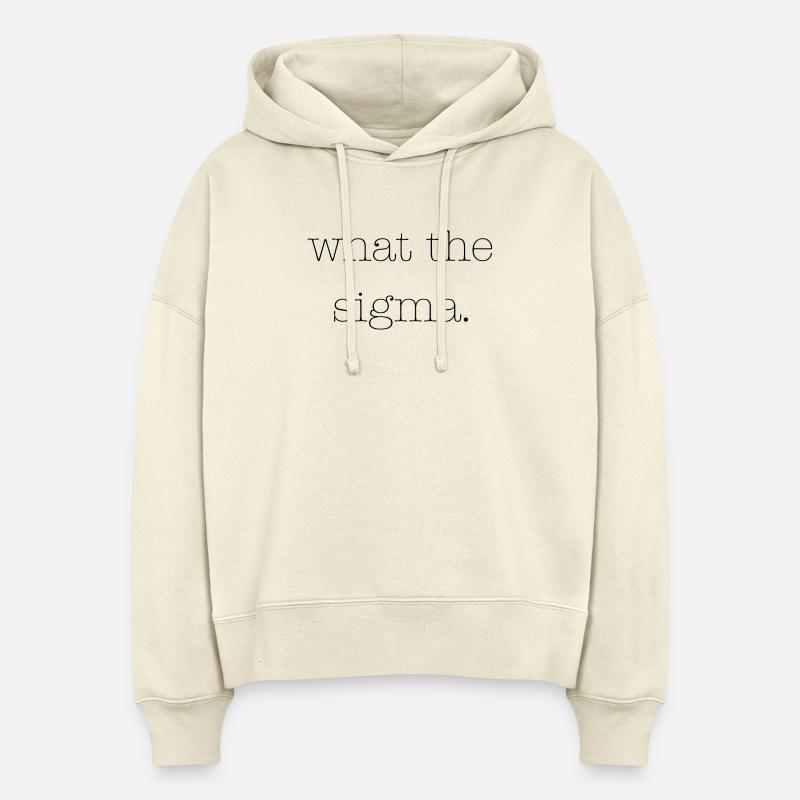 Qu’est-ce que le Sigma - Sweat à capuche bio Nora coupe boxy Stanley/Stella Femme - écru doux