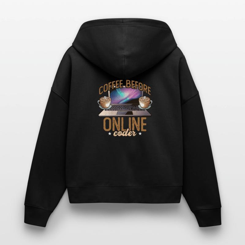 Online Coder Coffee Before Programmer Coffee Lover Stanley/Stella Boxy Frauen Bio Zip Hoodie Ida