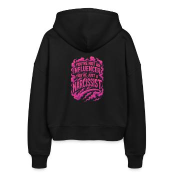 You're not an influencer you're just a narcissist - Stanley/Stella Boxy Women’s Organic Zip Hoodie Ida - black - Back - AI Model Female 172 light (172cm)