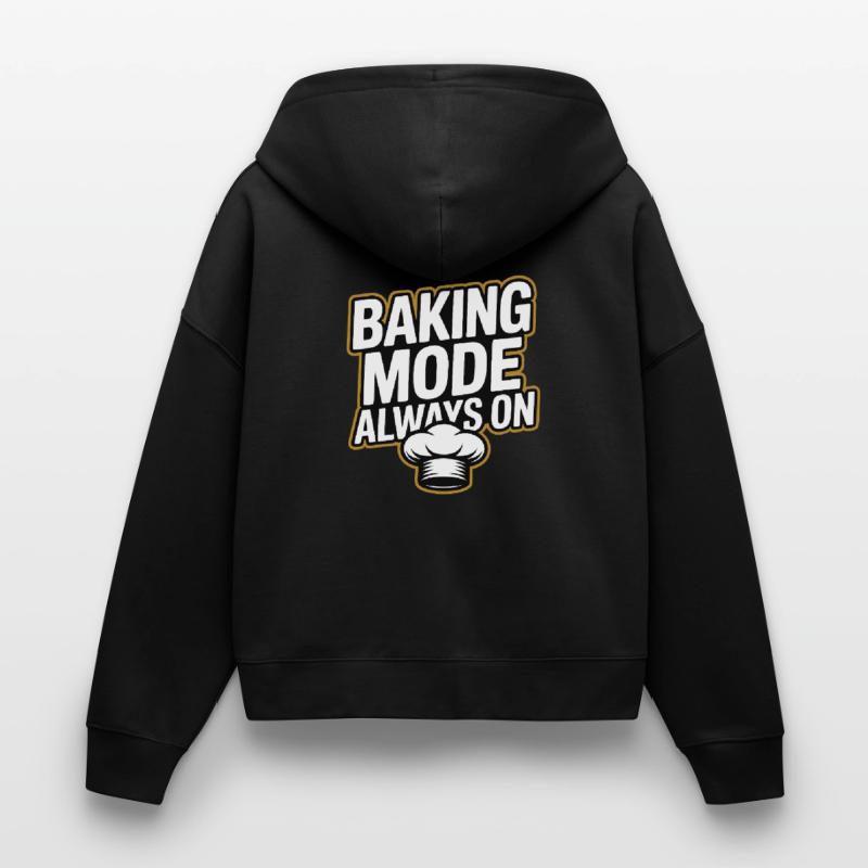 Baking Mode - Baking Mode Always On Stanley/Stella Boxy Women’s Organic Zip Hoodie Ida