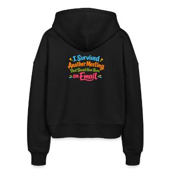 Witziges Bürohumor Meeting E-Mail Design - Stanley/Stella Boxy Frauen Bio Zip Hoodie Ida - Schwarz - Hinten - AI Model Female 172 light (172cm)