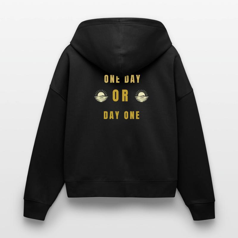 Ein Tag oder Tag Eins Motivations-Sonnenaufgangs-Zitat-Tee Stanley/Stella Boxy Frauen Bio Zip Hoodie Ida