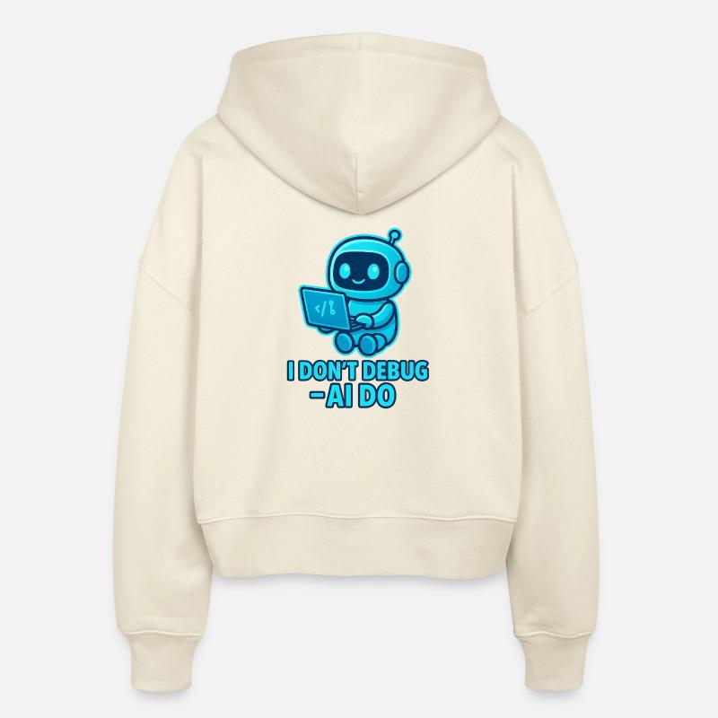 AI Debug: AI takes over debugging - Stanley/Stella Boxy Women’s Organic Zip Hoodie Ida - soft Ecru