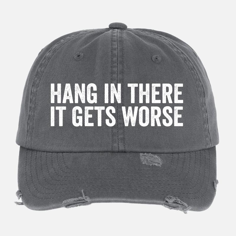 Bleib dran, es wird schlimmer Flexfit Vintage Destroyed Cap