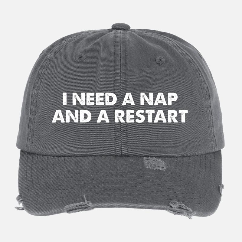 I Need A Nap And A Restart Flexfit Vintage Destroyed Cap