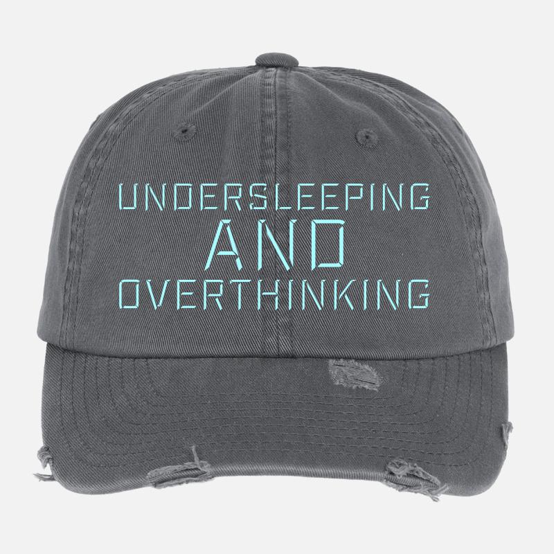 Undersleeping And Overthinking Lustig Müde Spruch Flexfit Vintage Destroyed Cap