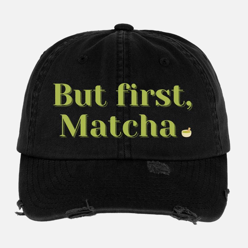 But First, Matcha – Tee & Wellness Geschenk Flexfit Vintage Destroyed Cap