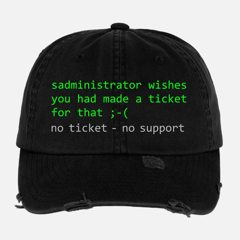 Administrator Wortspiel Spruch Ticket Support - Flexfit Vintage Destroyed Cap - Schwarz