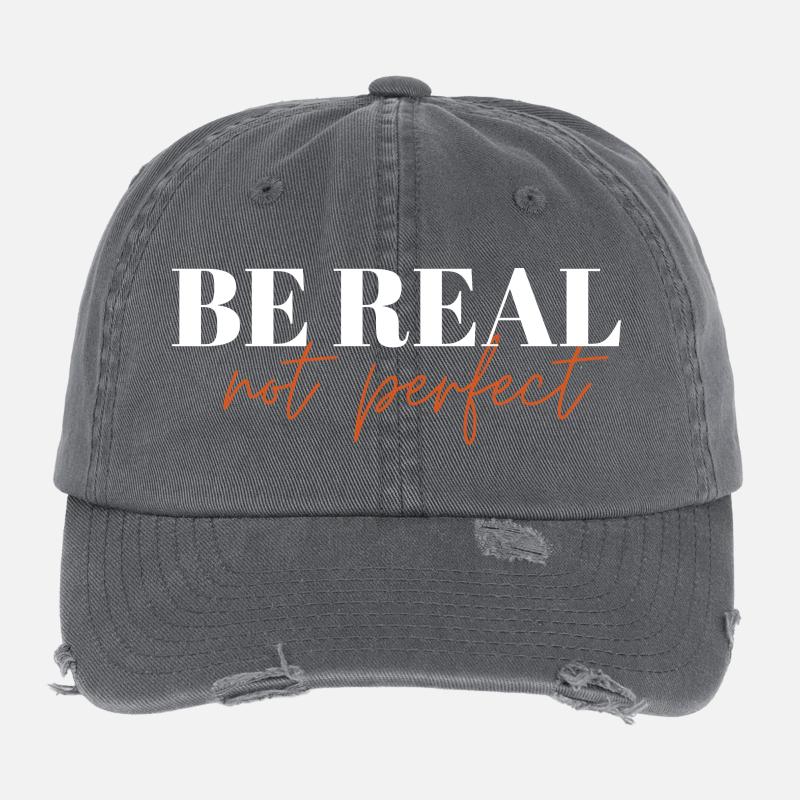 Be Real Not Perfect ! Flexfit Vintage Destroyed Cap