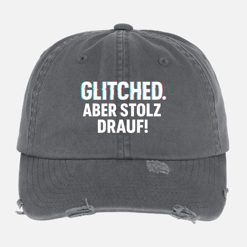 Glitched. Aber stolz drauf! - Glitch Look Shirt Flexfit Vintage Destroyed Cap