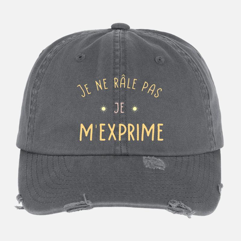 Je ne râle pas Je m'exprime Casquette vintage effet usé Flexfit