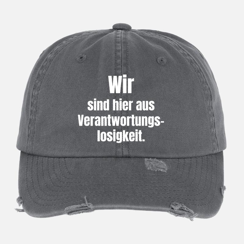 Irresponsibility Shirt Statement Flexfit Vintage Destroyed Cap