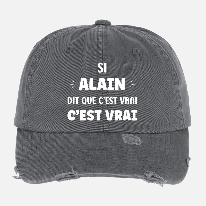 Si Alain dit que c'est vrai Casquette vintage effet usé Flexfit