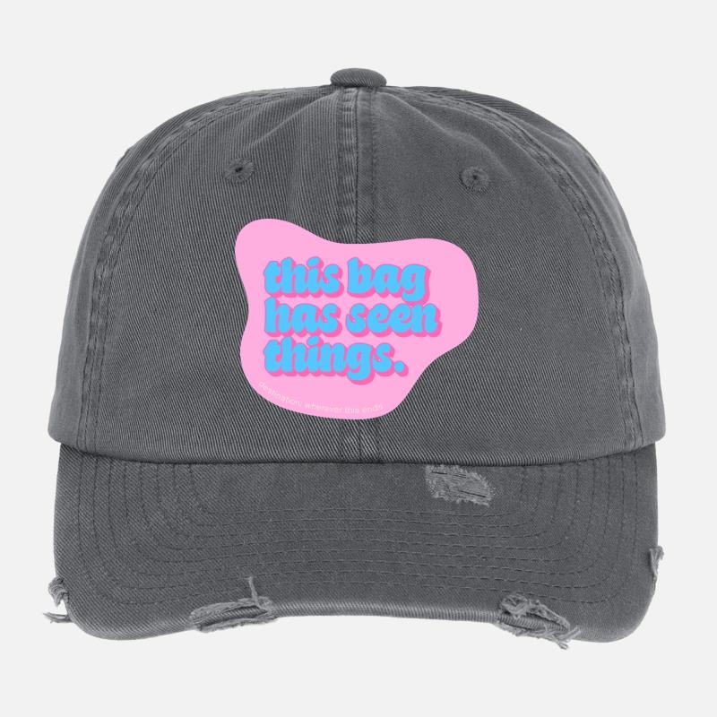 Funny Typography Design – This Bag Has Seen Things Flexfit Vintage Destroyed Cap