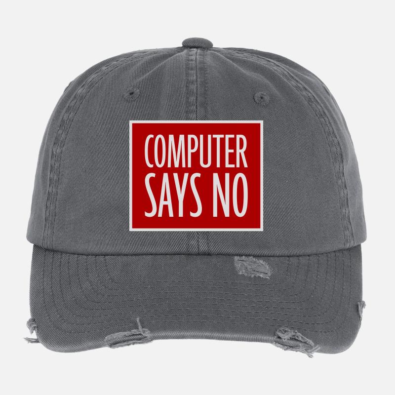 Computer Says No Funny Programmer Nerd Technique Flexfit Vintage Destroyed Cap