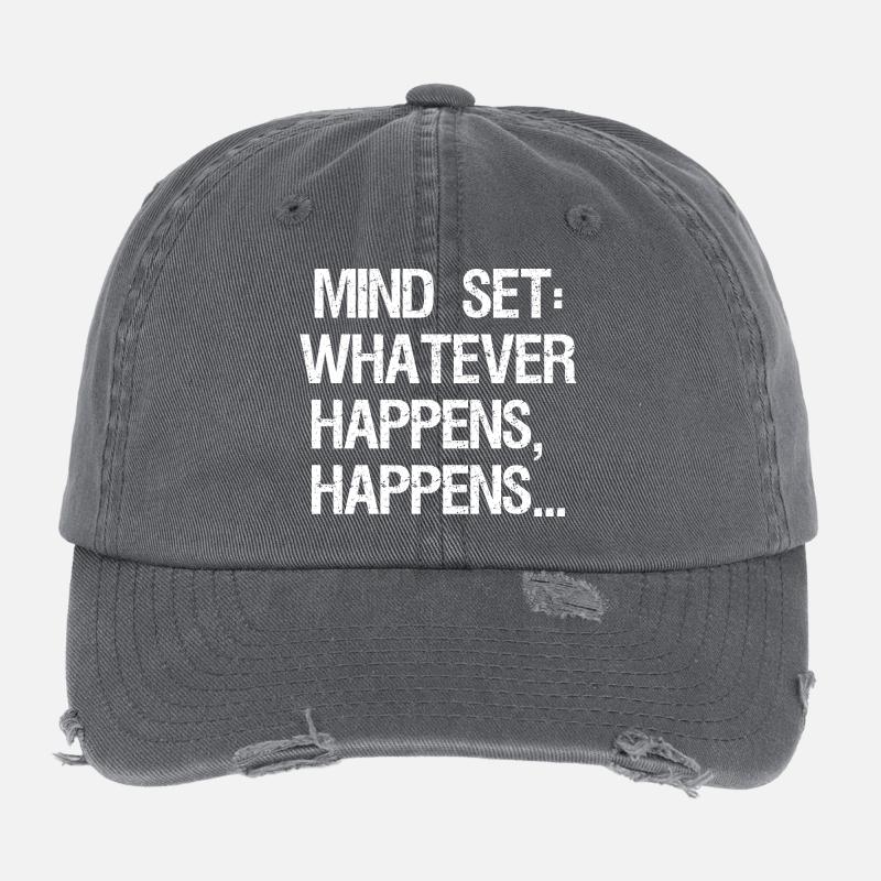 Mentalité, quoi qu’il arrive, arrive Casquette vintage effet usé Flexfit