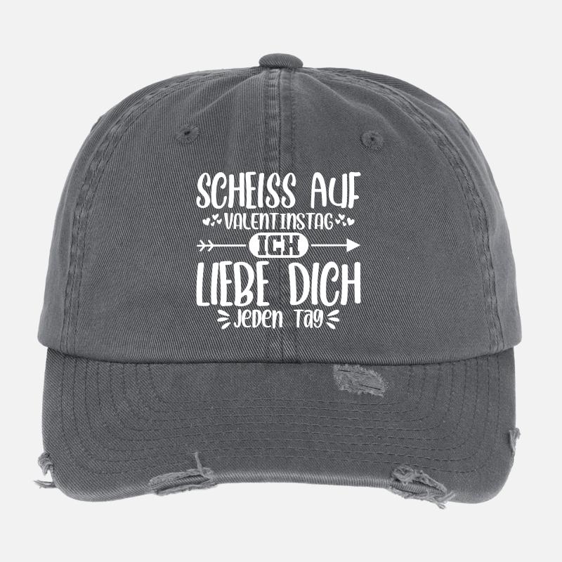 Scheiss auf Valentinstag ich liebe dich jeden Tag Flexfit Vintage Destroyed Cap