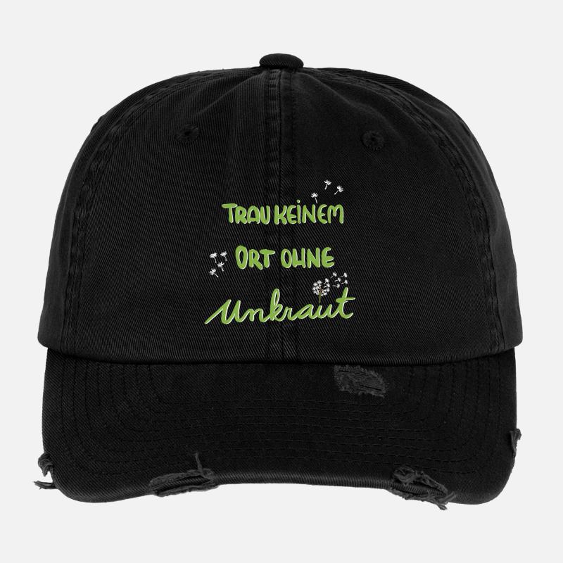Für Gartenfans: Trau keinem Ort ohne Unkraut Flexfit Vintage Destroyed Cap